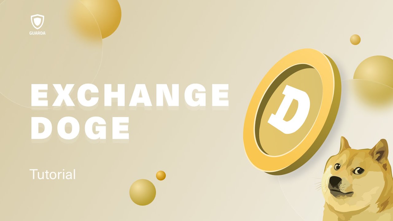 Read more about the article How to exchange Dogecoin (DOGE)?